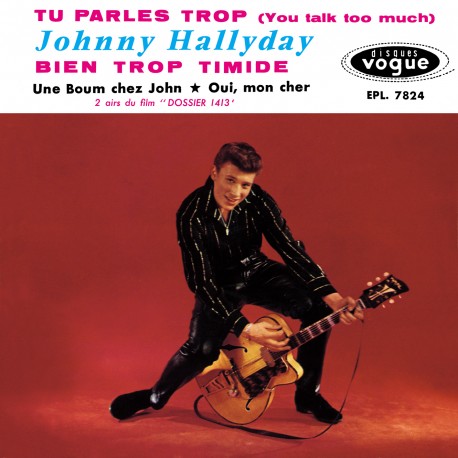 Johny Hallyday, Tu parles trop, CD années yéyé, variété française